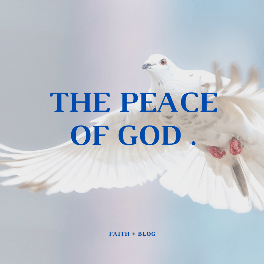 The Peace of&nbsp;God
