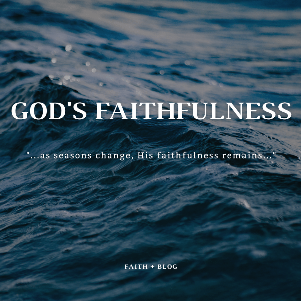 God’s Faithfulness