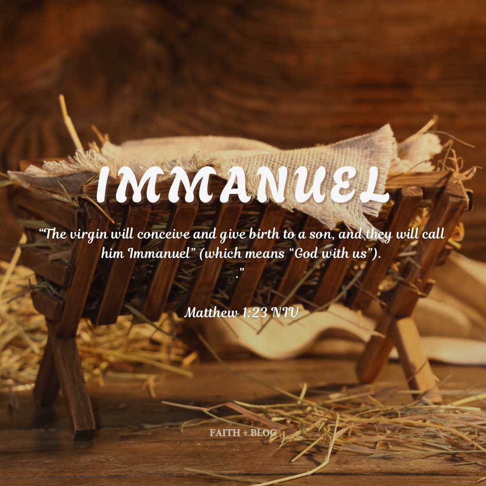 Immanuel – Faith+blog