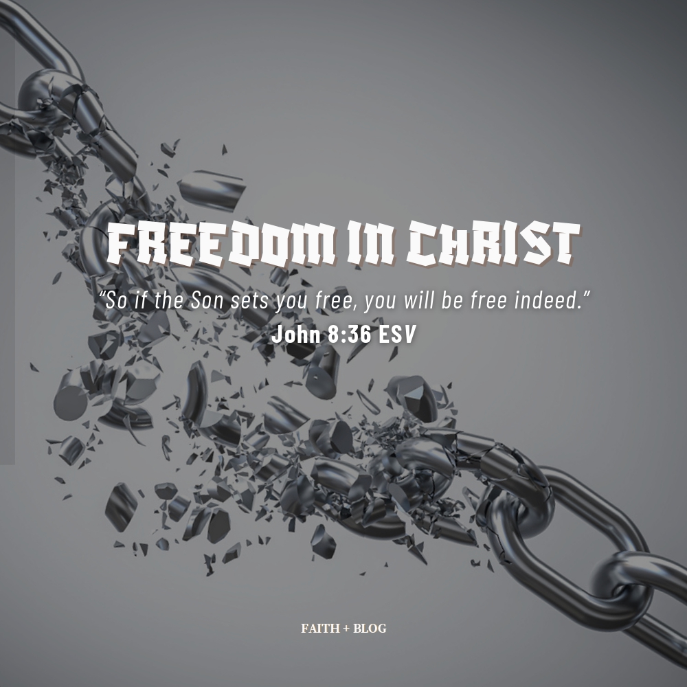 Freedom in Christ 