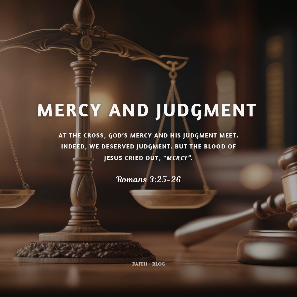 Mercy and Judgment