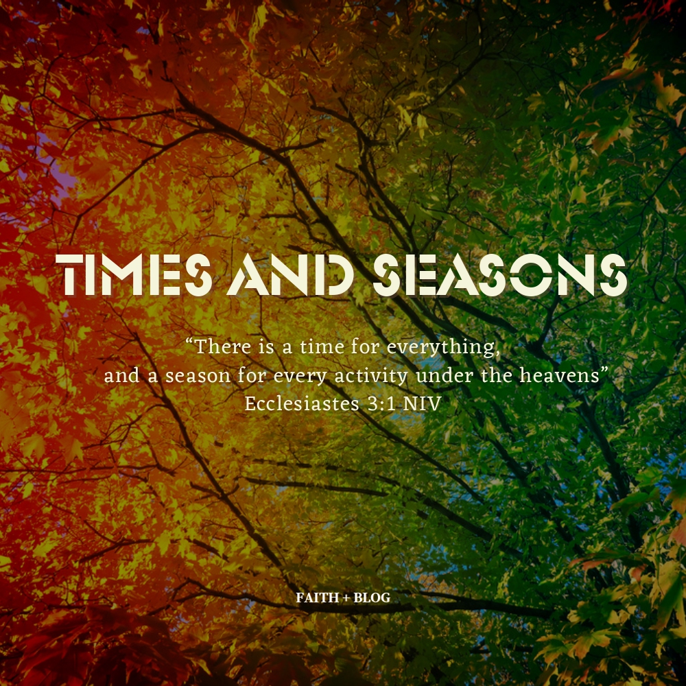 Times and Seasons