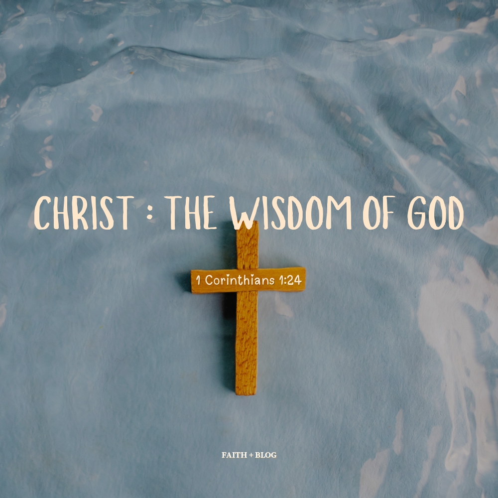 Christ as the Wisdom of&nbsp;God