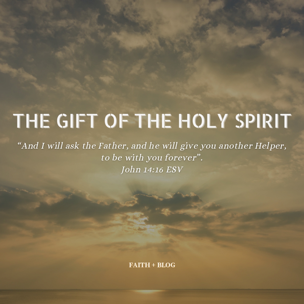 The Gift of the Holy&nbsp;Spirit